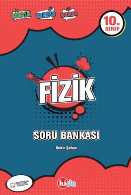 Kida 10. Sınıf Fizik Soru Bankası