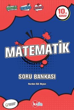 Kida 10. Sınıf Matematik Soru Bankası