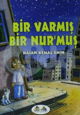 Bir Varmış Bir Nur’muş