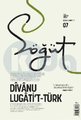 Söğüt Dergisi 7.Sayı - Divanu Lugatit Türk