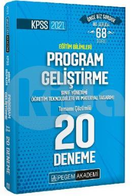 Pegem 2021 KPSS Eğitim Bilimleri Program Geliştirme, Sınıf Yönetimi, Öğretim Teknolojileri ve Materyal Tasarımı Tamamı Çözümlü 20 Deneme (İADESİZ)