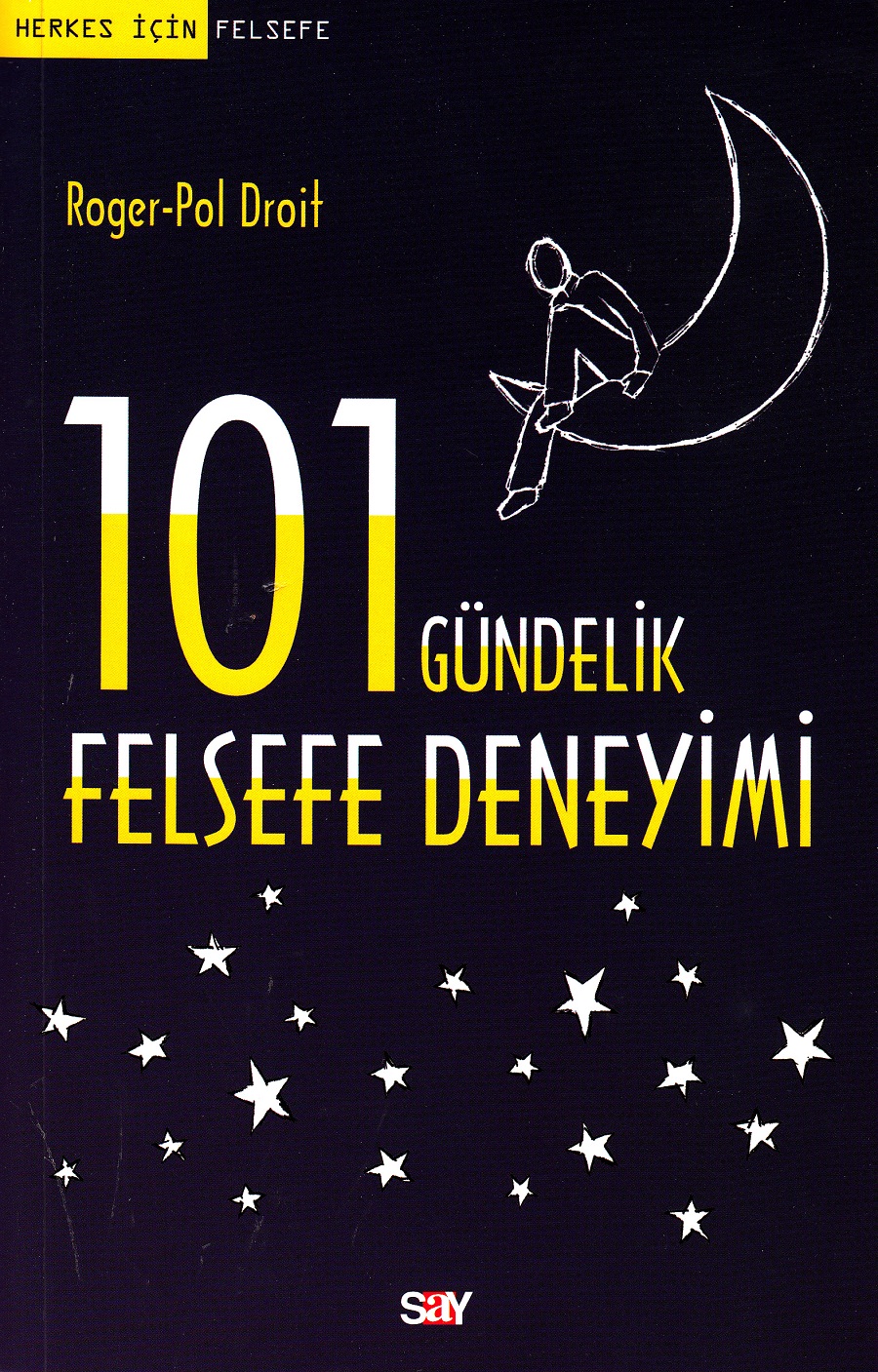 101 Gündelik Felsefe Deneyimi