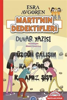 Martı’nın Dedektifleri - Duvar Yazısı