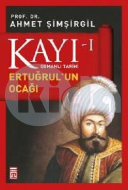 Kayı 1 - Ertuğrulun Ocağı