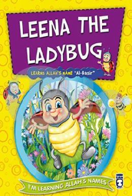Leena the Ladybug Learns Allahs Name Al Basir