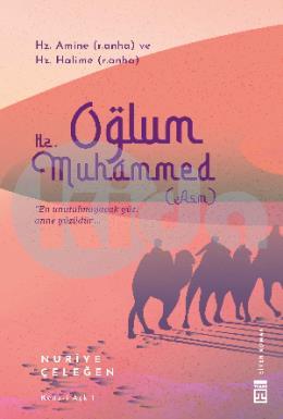 Oğlum Hz. Muhammed