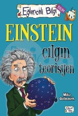 Einstein Çılgın Teorisyen Eğlenceli Bilgi 60