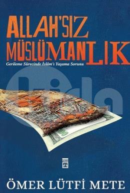 Allah sız Müslümanlık