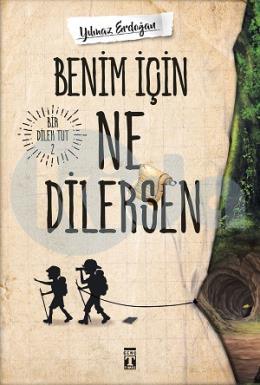 Benim İçin Ne Dilersen