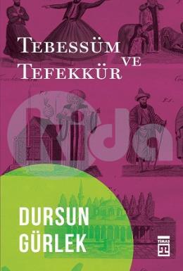 Tebessüm ve Tefekkür