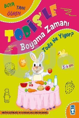 Todiş Ne Yiyor- Todişle Boyama Zamanı