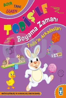 Todişin Arkadaşları - Todişle Boyama Zamanı