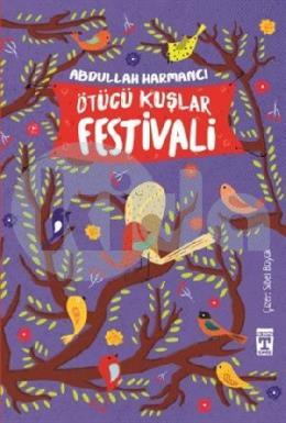 Ötücü Kuşlar Festivali