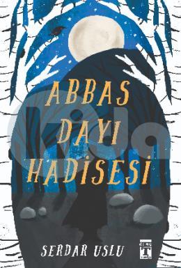 Abbas Dayı Hadisesi