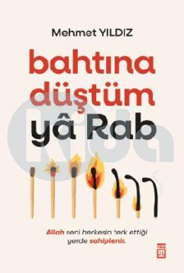 Bahtına Düştüm Ya Rab