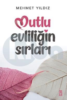 Mutlu Evliliğin Sırları