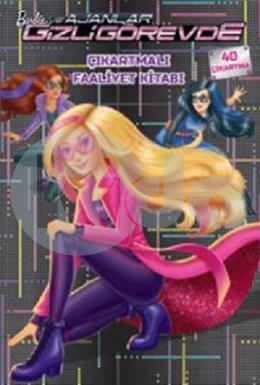 Barbie ve Ajanlar Gizli Görevde - Çıkartmalı Faaliyet Kitabı