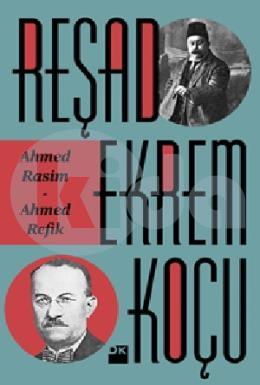 Ahmed Rasim-Ahmed Refik