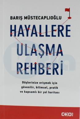 Hayallere Ulaşma Rehberi