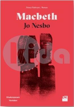 Macbeth - Shakespeare Yeniden