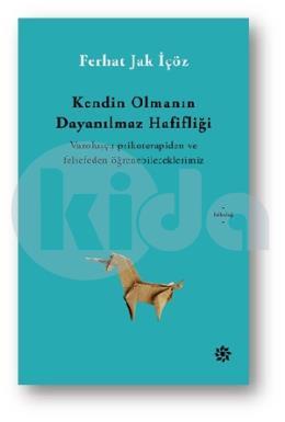 Kendi̇n Olmanın Dayanılmaz Hafi̇fli̇ği̇