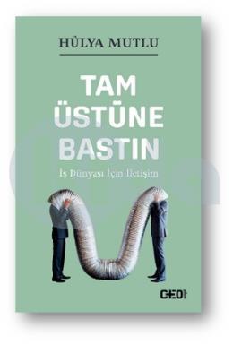 Tam Üstüne Bastın