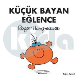 Küçük Bayan Eğlence