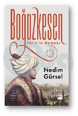 Boğazkesen Fatihin Romanı