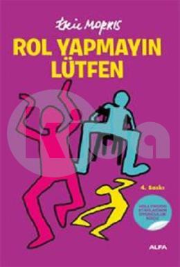 Rol Yapmayın Lütfen