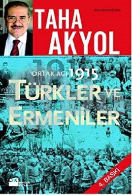 Ortak Acı 1915 Türkler ve Ermeniler