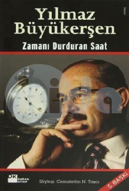 Yılmaz Büyükerşen Zamanı Durduran Saat