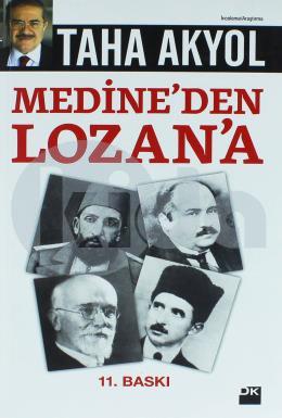 Medine’den Lozan’a