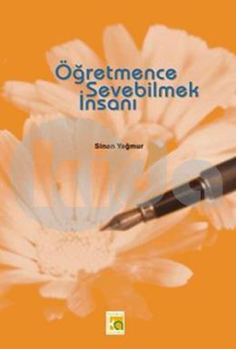 Öğretmence Sevebilmek İnsanı