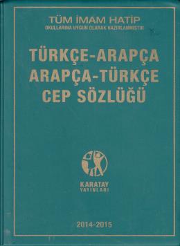 Karatay Türkçe - Arapça / Arapça - Türkçe Cep Sözlüğü