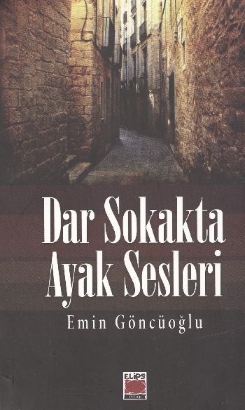 Dar Sokakta Ayak Sesleri