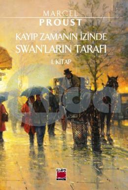 Kayıp Zamanın İzinde Swanların Tarafı