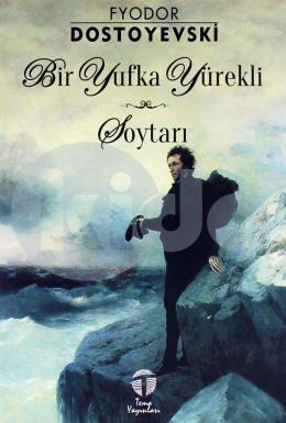 Bir Yufka Yürekli Soytarı