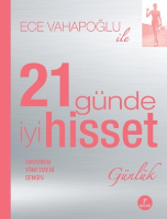 Ece Vahapoğlu İle 21 Günde İyi Hisset