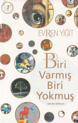 Biri Varmış Biri Yokmuş