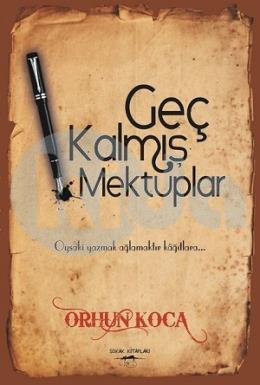 Geç Kalmış Mektuplar