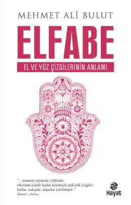 Elfabe El ve Yüz Çizgilerinin Anlamı