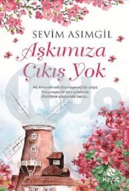 Aşkımıza Çıkış Yok