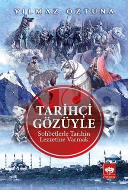 Tarihçi Gözüyle