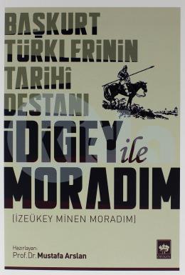 İdigey İle Moradım