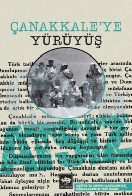 Çanakkaleye Yürüyüş