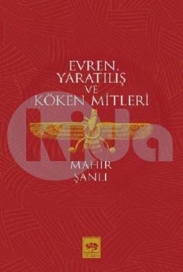 Evren Yaratılış ve Köken Mitleri