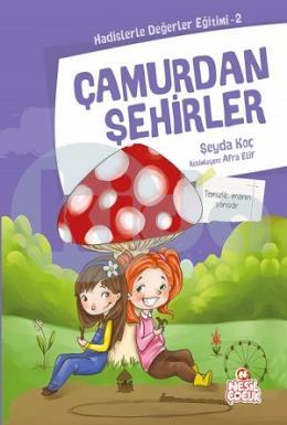 Çamurdan Şehirler