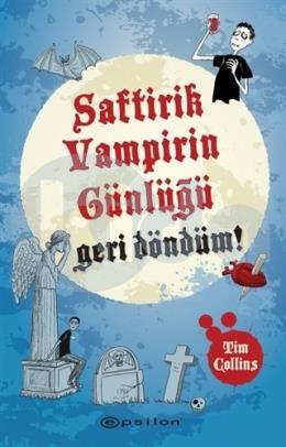 Saftirik Vampirin Günlüğü Geri Döndüm (Ciltli)