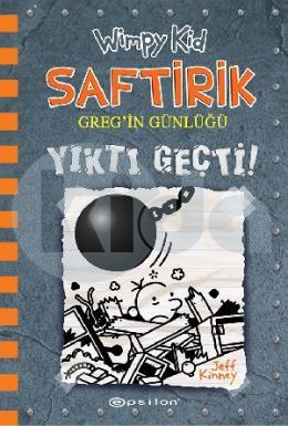 Yıktı Geçti! - Saftirik Gregin Günlüğü 14