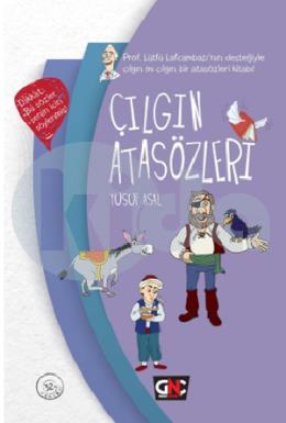 Çılgın Atasözleri